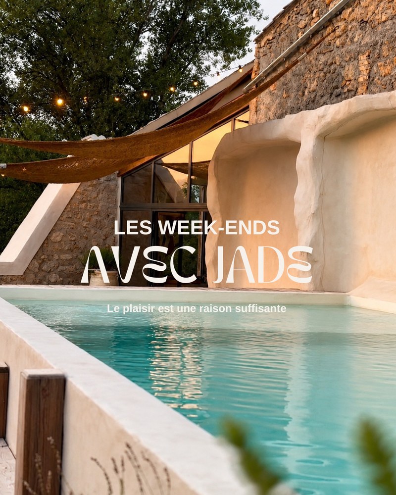Les Week-Ends Avec Jade — Le plaisir est une raison suffisante